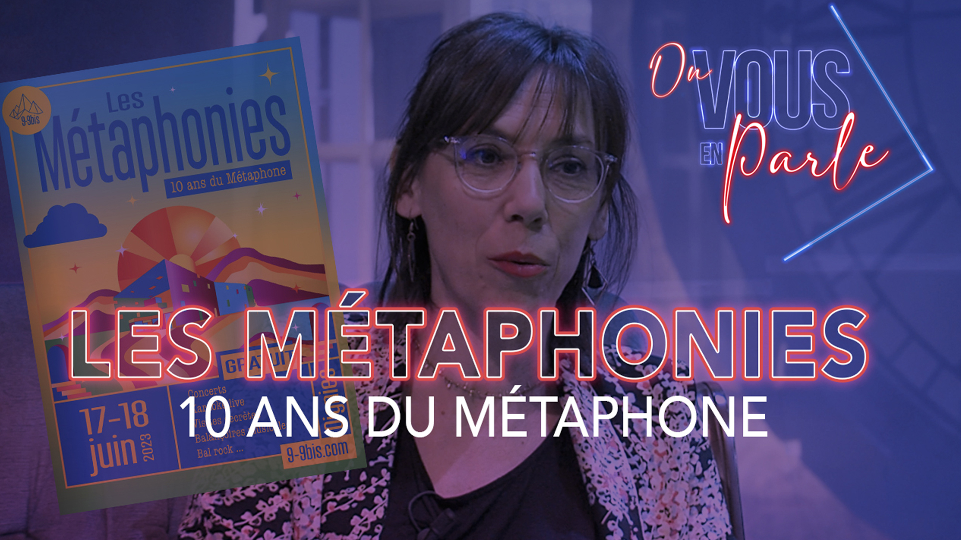 On vous en parle – S04E08 – Les Métaphonies, 10 ans du métaphone