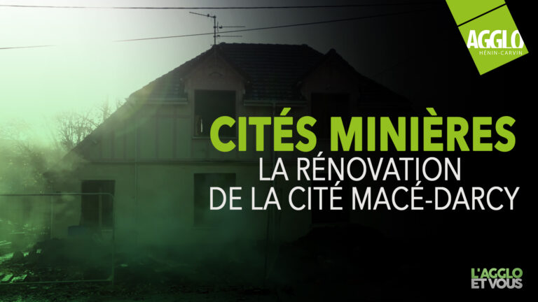 Cités Minières – La rénovation de la cité Macé-Darcy