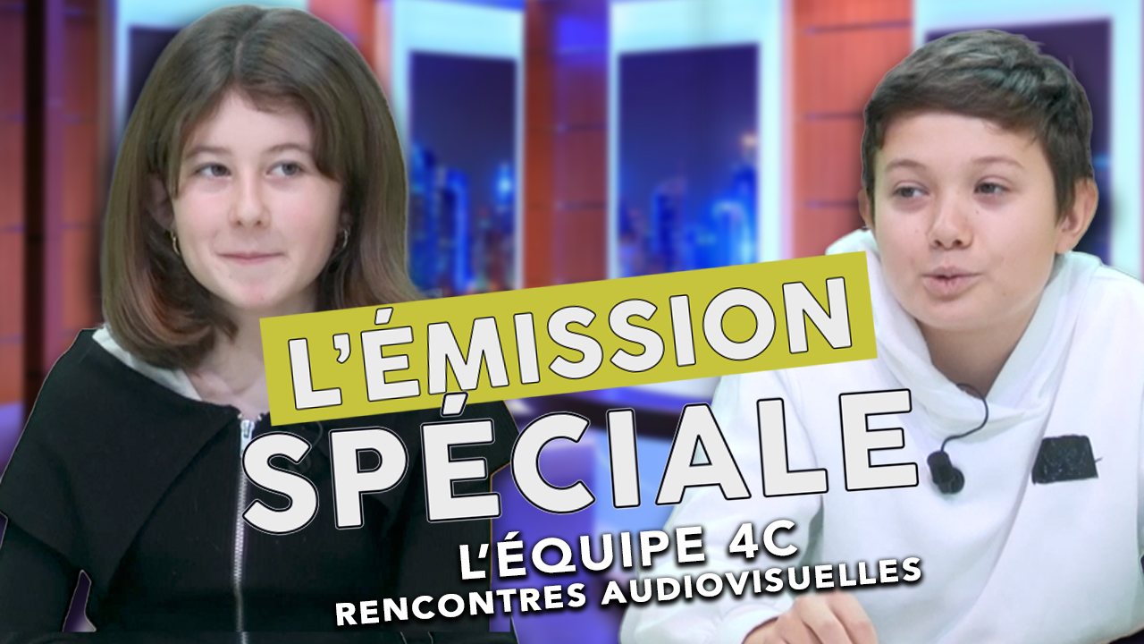 L’Émission spéciale – L’équipe 4C (avec Rencontres audiovisuelles)