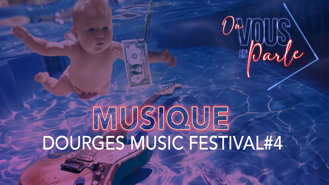 On vous en parle – S05E11 – Le Dourges Music Festival#4