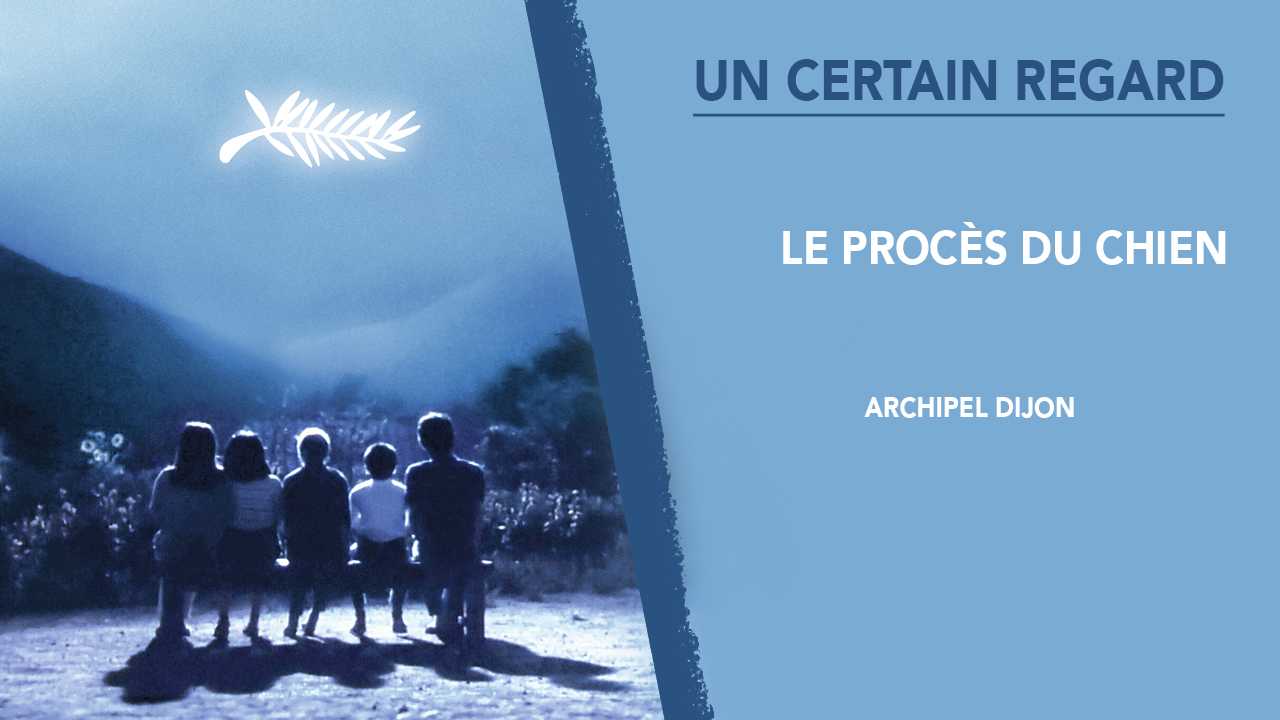 Le procès du chien – Archipel Dijon