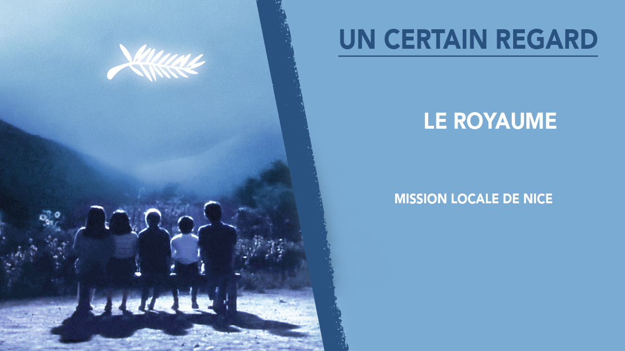 Le royaume – Mission Locale de Nice