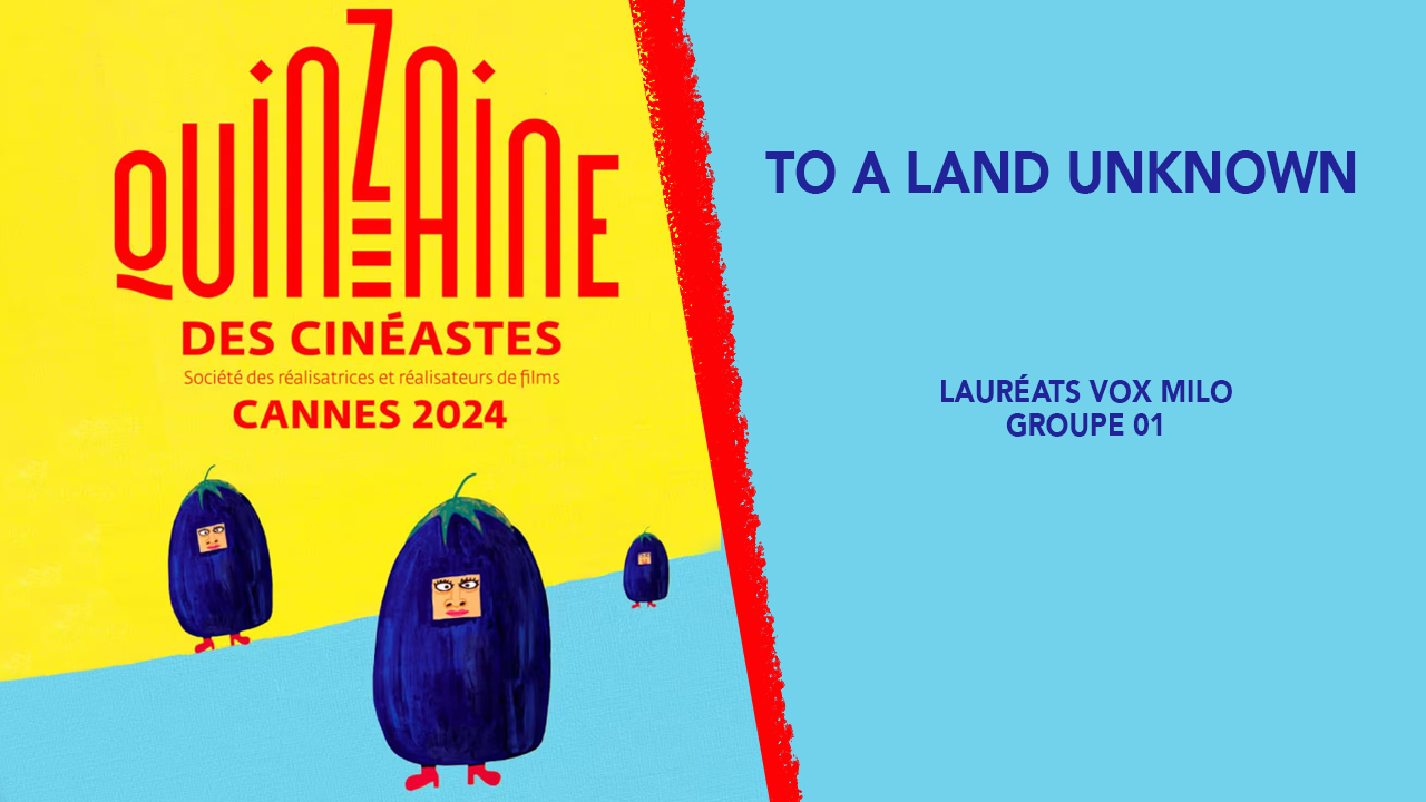 To a land unknown – Lauréats Vox Milo