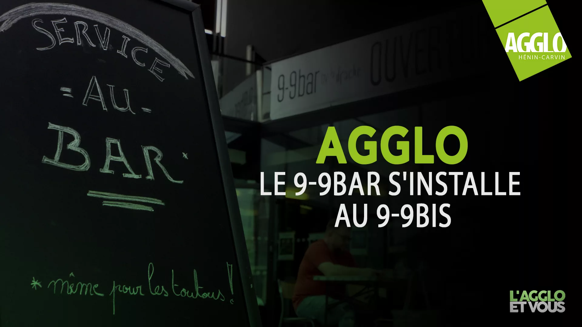 Le 9-9Bar s’installe au 9-9Bis