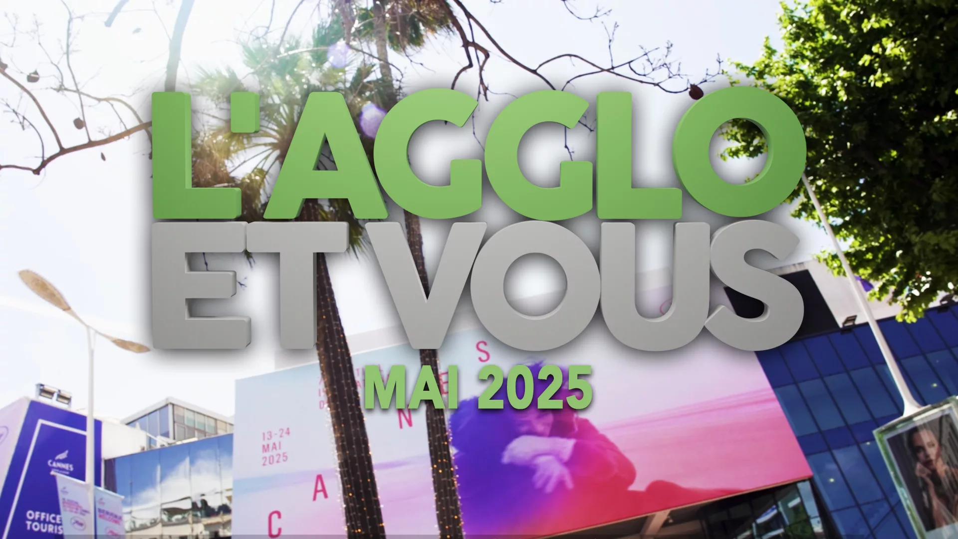 L’AGGLO ET VOUS – MAI 2025