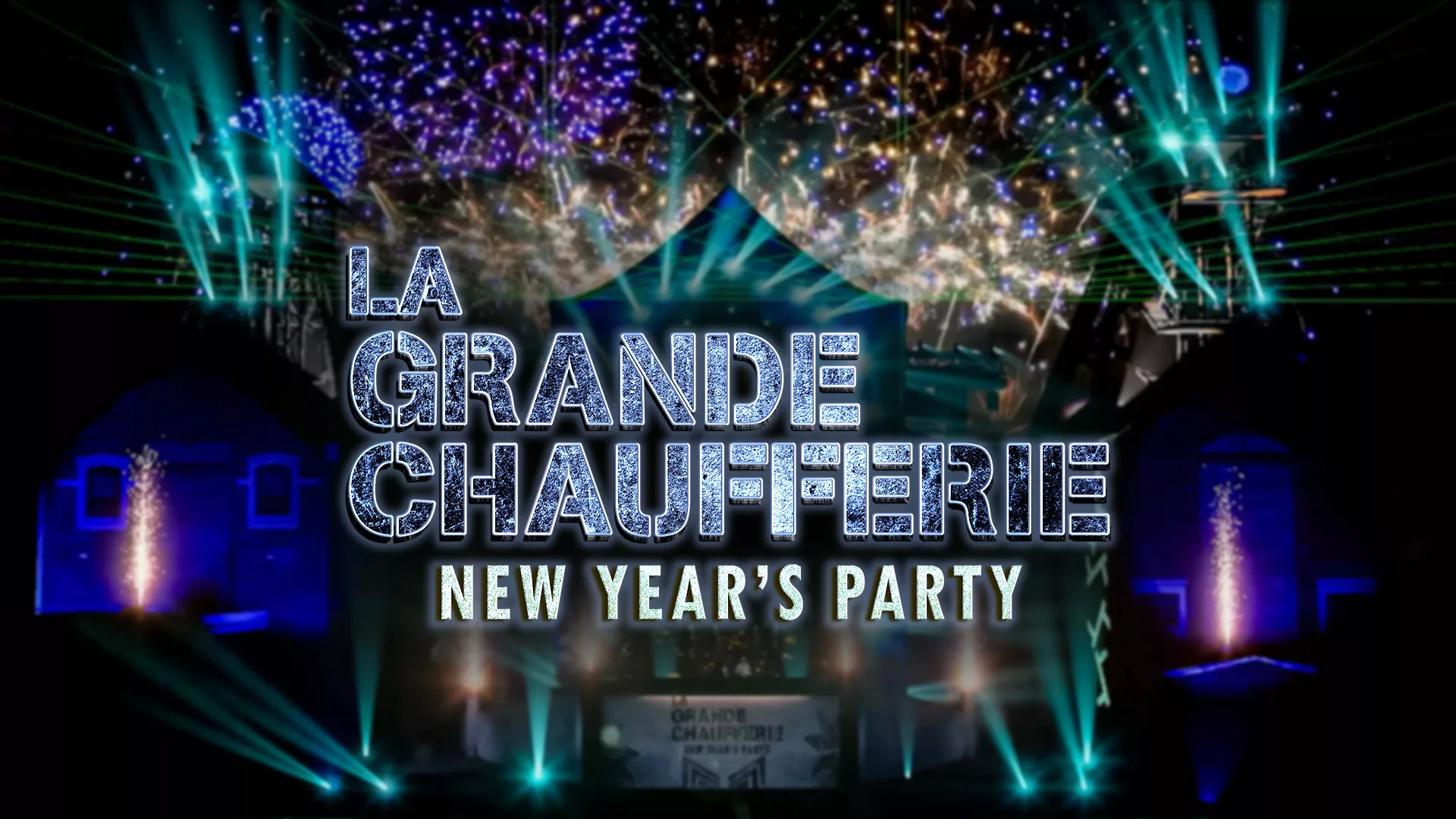 La Grande Chaufferie – New Year’s Party 2026