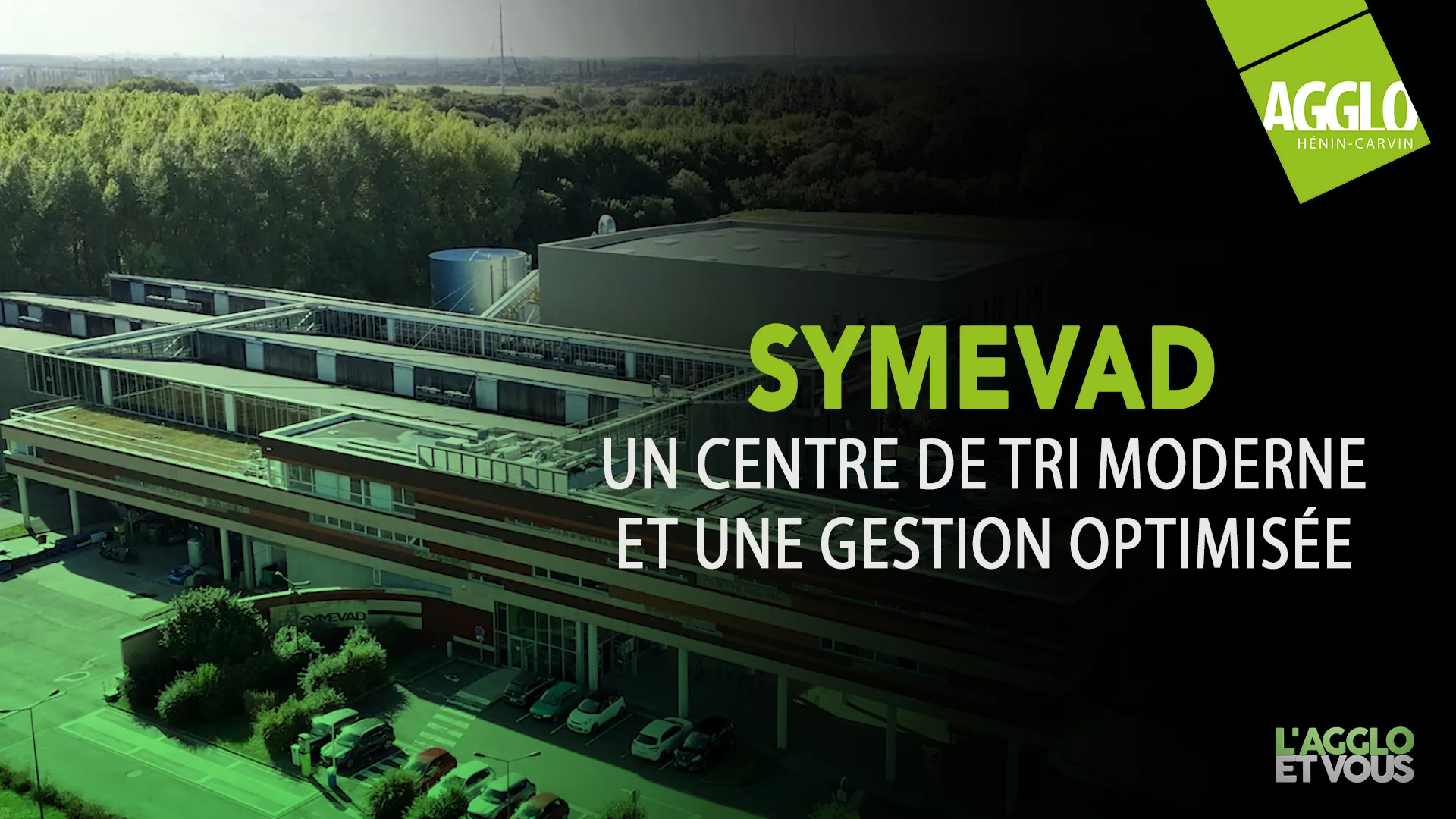 Symevad : un centre de tri moderne et une gestion optimisée